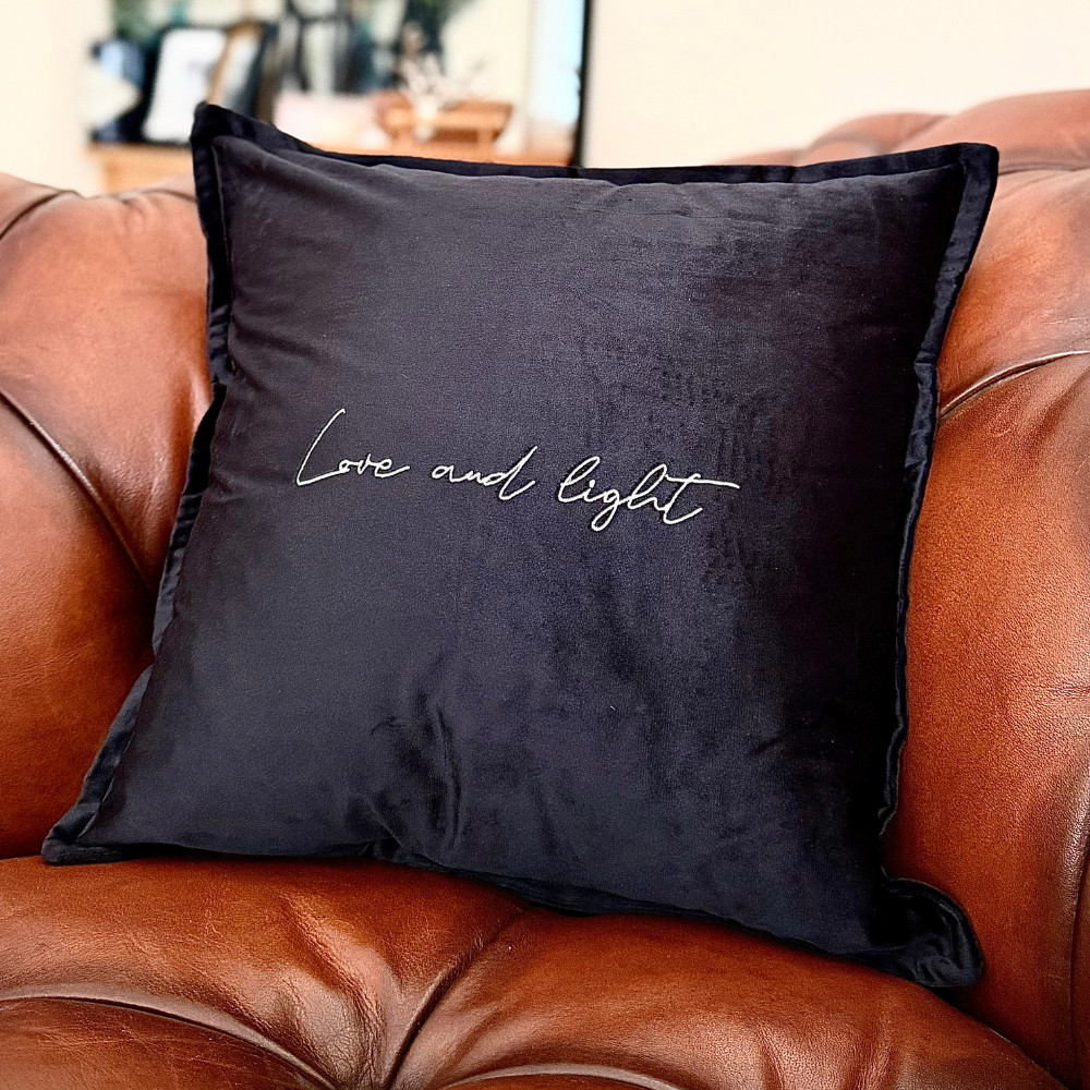Slogan Cushion | Love & Light | Embroidered Velvet | Black