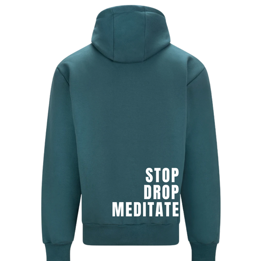 Stop Drop Meditate Range | Mental Health Hoodie | Teal