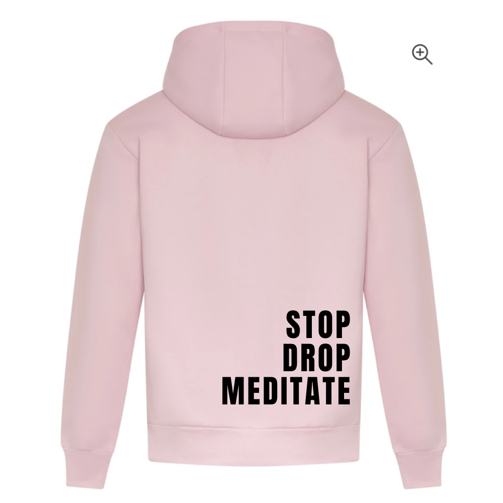 Stop Drop Meditate Range | Mental Health Hoodie | Baby Pink