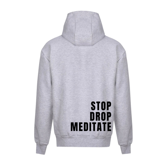 Stop Drop Meditate Range | Mental Health Hoodie | Light Grey