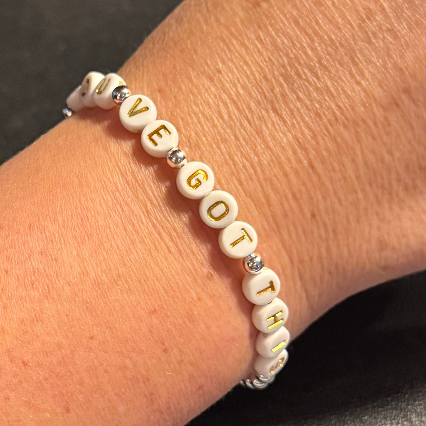 YOU'VE GOT THIS Bracelet | Got Your Six BSpoke Bracelets | Silver and White Bracelet