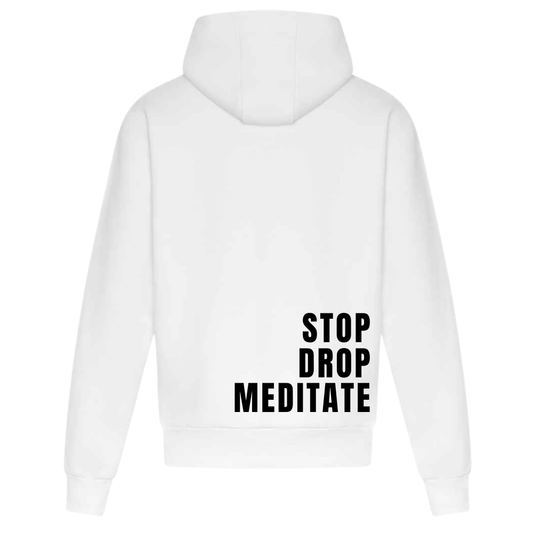 Stop Drop Meditate Range | Mental Health Hoodie | White
