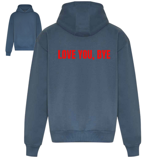Love You Bye Range | Heavyweight Unisex Hoodie | Airforce Blue