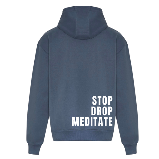 Stop Drop Meditate Range | Mental Health Hoodie | Atlantic blue